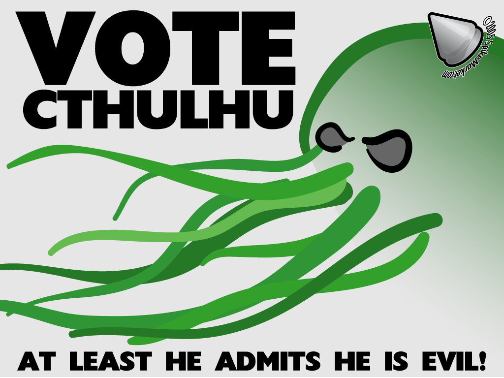 [Image: vote_cthulhu.png]