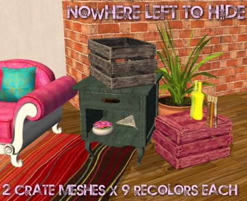 Nowhere Left to Hide - 2x crate meshes w/ 9 recolors Nowhere Left to Hide - 2x crate meshes w/ 9 recolors
