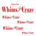 Whims and Craze