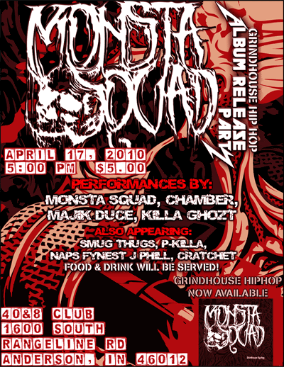 Monsta Squad Grindhouse Hiphop Release Party