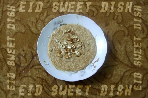 eid sweet dish 1 - ~ Eidi LeLo ~