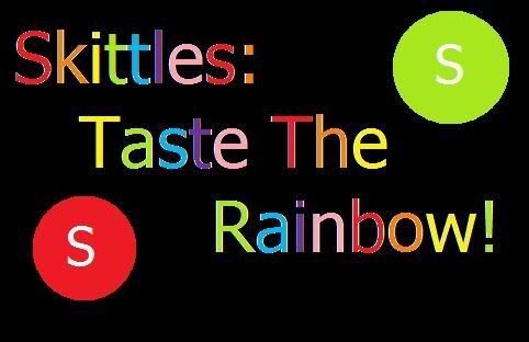 taste rainbow quotes. Skittles: Taste The Rainbow!