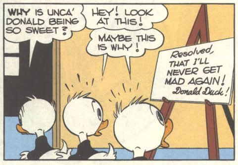 "Der milde Onkel Donald! Was er nur hat?" - "Ah, seht mal her!" - "Das ist des Rätsels Lösung!" - "Ich habe den festen Vorsatz, mich von jetzt an zu beherrschen. Donald Duck"